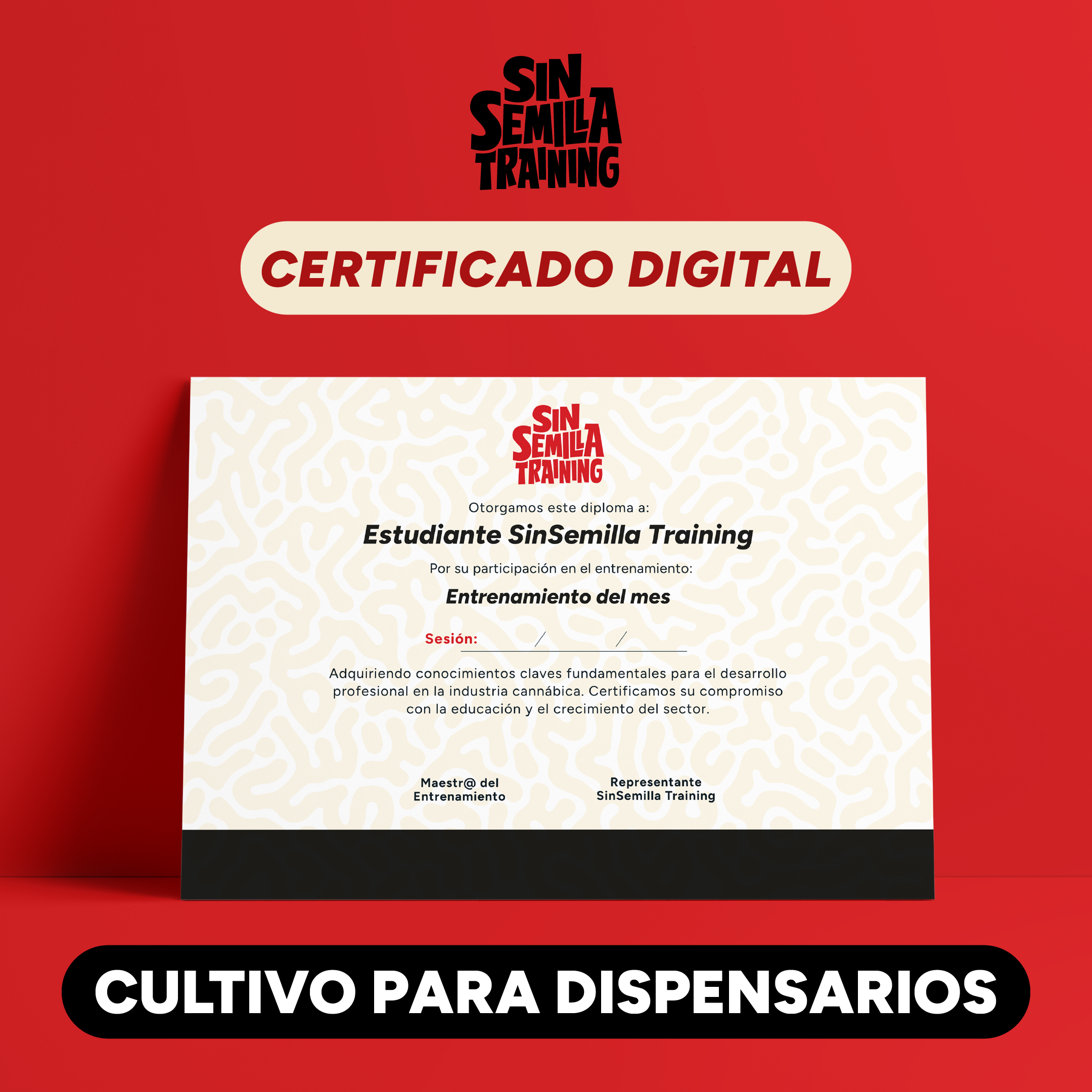 SinSemilla #05: Cultivo para Dispensarios